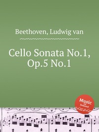 Cello Sonata No.1, Op.5 No.1