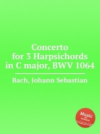 Concerto for 3 Harpsichords in C major, BWV 1064