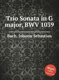 Trio Sonata in G major, BWV 1039