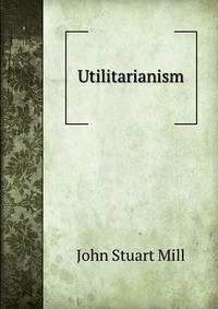 Utilitarianism