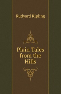 Plain Tales from the Hills