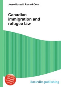 Canadian immigration and refugee law