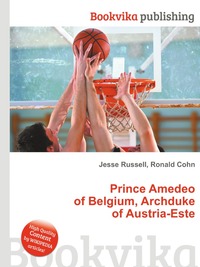 Prince Amedeo of Belgium, Archduke of Austria-Este