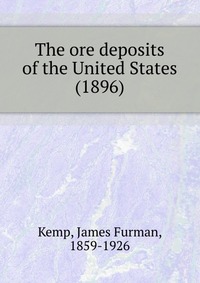 The ore deposits of the United States (1896)