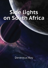 Side lights on South Africa