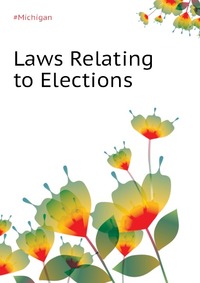 Laws Relating to Elections