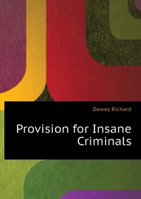 Provision for Insane Criminals