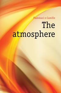 The atmosphere