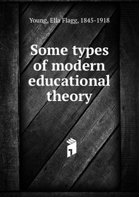 Some types of modern educational theory