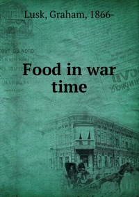 Food in war time