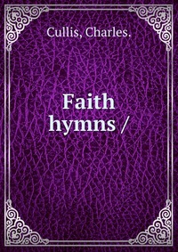 Faith hymns