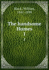 The handsome Humes