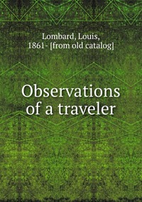 Observations of a traveler