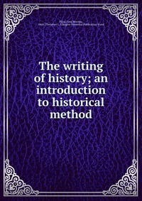 The writing of history