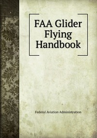 FAA Glider Flying Handbook