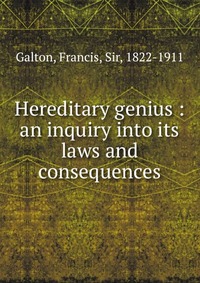 Hereditary genius