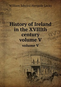 History of Ireland in the XVIIIth century