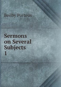 Sermons on Several Subjects