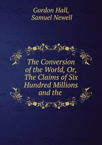 The Conversion of the World