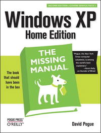 Windows XP Home Edition: The Missing Manual (2nd Edition)