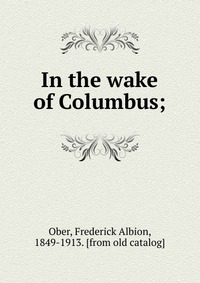 In the wake of Columbus