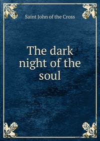 The dark night of the soul