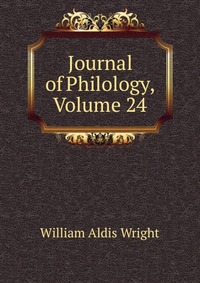 Journal of Philology, Volume 24