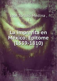 La imprenta en Mexico