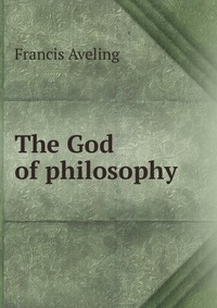 The God of philosophy