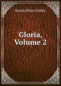 Gloria, Volume 2