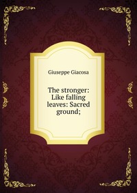 The stronger: Like falling leaves: Sacred ground;