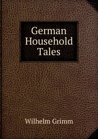 German Household Tales