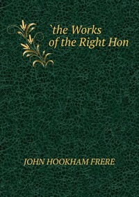 `the Works of the Right Hon