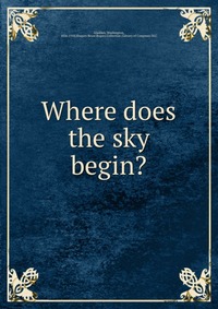 Where does the sky begin?