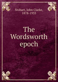 The Wordsworth epoch