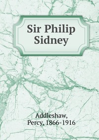 Sir Philip Sidney