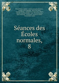 Seances des Ecoles normales