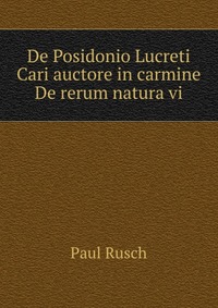 De Posidonio Lucreti Cari auctore in carmine De rerum natura vi