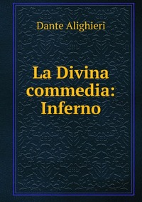 La Divina commedia: Inferno