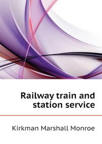 Railway train and station service