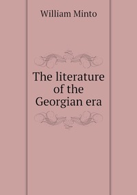 The literature of the Georgian era