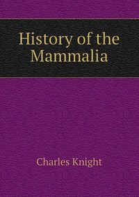 History of the Mammalia