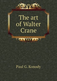 The art of Walter Crane