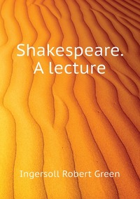 Shakespeare. A lecture