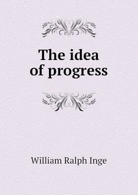 The idea of progress