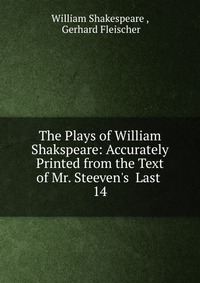 The Plays of William Shakspeare