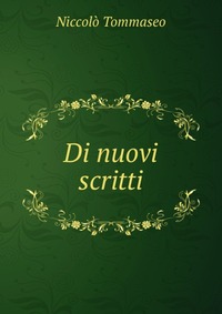 Di nuovi scritti