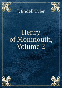 Henry of Monmouth, Volume 2