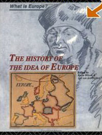 The History of the Idea of Europe (What Is Europe?)