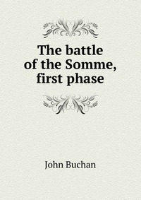 The battle of the Somme, first phase